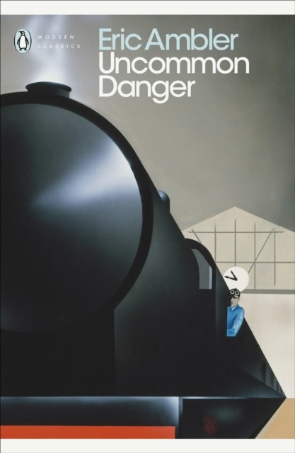 Uncommon Danger by Eric Ambler (Paperback Book)