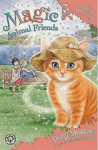 NEW choose MAGIC ANIMAL FRIENDS books Katie Prettywhiskers Jazmine Hannah Holly - Picture 20 of 25