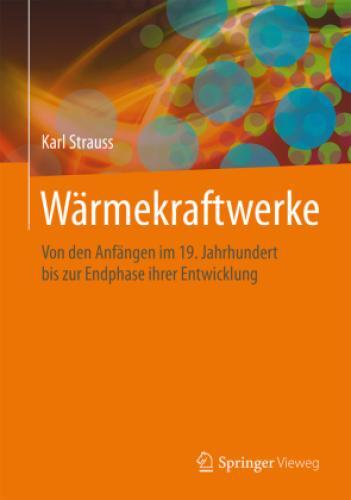 Thumbnail - Wärmekraftwerke Von Den Anfängen 19. Jahrhundert Bis Zur Endphase