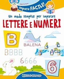 Un modo semplice per imparare lettere e numeri von ... | Buch | Zustand sehr gut