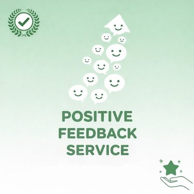 Feedback, Rating, Evaluation, Review, Note, Positive 100%
