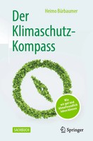 Der Klimaschutz-Kompass Wie Wir Gut Und Klimafreundlich Leben KöNnen BüRbaumer