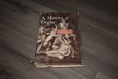 A History of Orgies by Burgo Partridge 1960