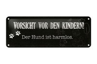 Blechschild Spruch 27X10 Cm Vorsicht Kinder Hund Harmlos Schild