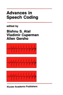 Atal - Advances in Speech Coding - New hardback or cased book - 85 - X555z
