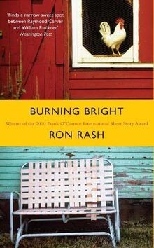 Burning Bright von Rash, Ron | Buch | Zustand gut