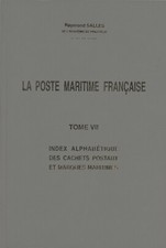 La Poste maritieme Française, Tome VII par Raymond Salles