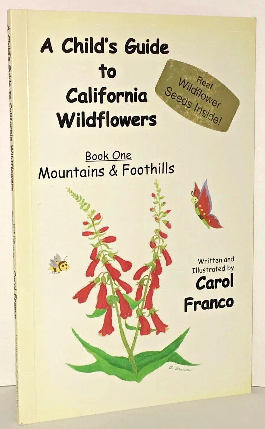 Child27s+Guide+to+CA+Wildflowers+by+Franco+Carol+2820042C+Trade