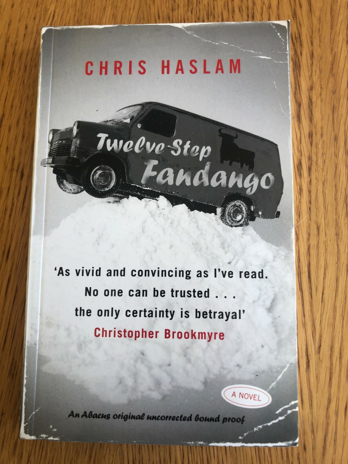TWELVE STEP FANDANGO by CHRIS HASLAM - ABACUS - P/B - *PROOF*