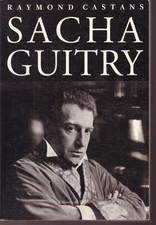 Sacha Guitry by Raymond Castans 1993