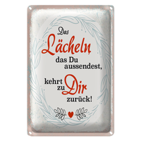 Blechschild Spruch LäCheln Kommt Zu Dir ZurüCk 20X30Cm