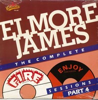 Elmore James - The Complete Fire & Enjoy Sessions Part 4 (Lp) - Vinyl Blues