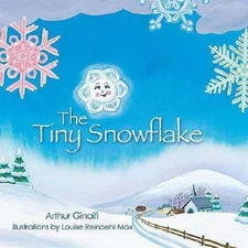 Tiny Snowflake Picture Book - Hardcover By Ginolfi, Art - GOOD