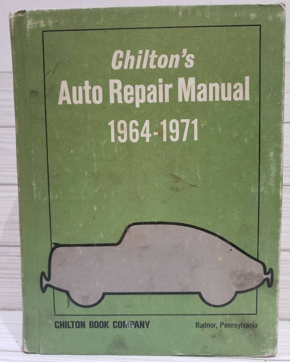 アクセサリー CHILTON`S AUTO REPAIR MANUAL 1964-1971 Chilton's Auto Repair Manual 1964-1971 Hardcover | eBay