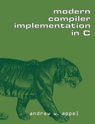 Moderne Compiler Implementierung in C - 9780521607650