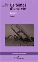 Alain Schmitz | Le Temps D'une Vie | Taschenbuch | FranzöSisch (2020) | 200 S.