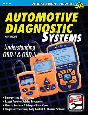 Automotive Diagnostic Systems: Understanding Obd-I & Ob -  NEW Keith Mccord 2011