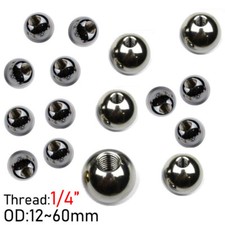 1/4" Half-hole Thread Ball Bearing Round Balls Dia 12-60mm A2 Stainless Steel