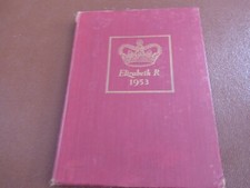 Elizabeth R 1953 A Diary of the Cornation Year  hardback book