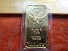 James K. Polk 1975 Hamilton Mint 1 Ounce .999 Silver Bar w/ Gold EP - No Reserve