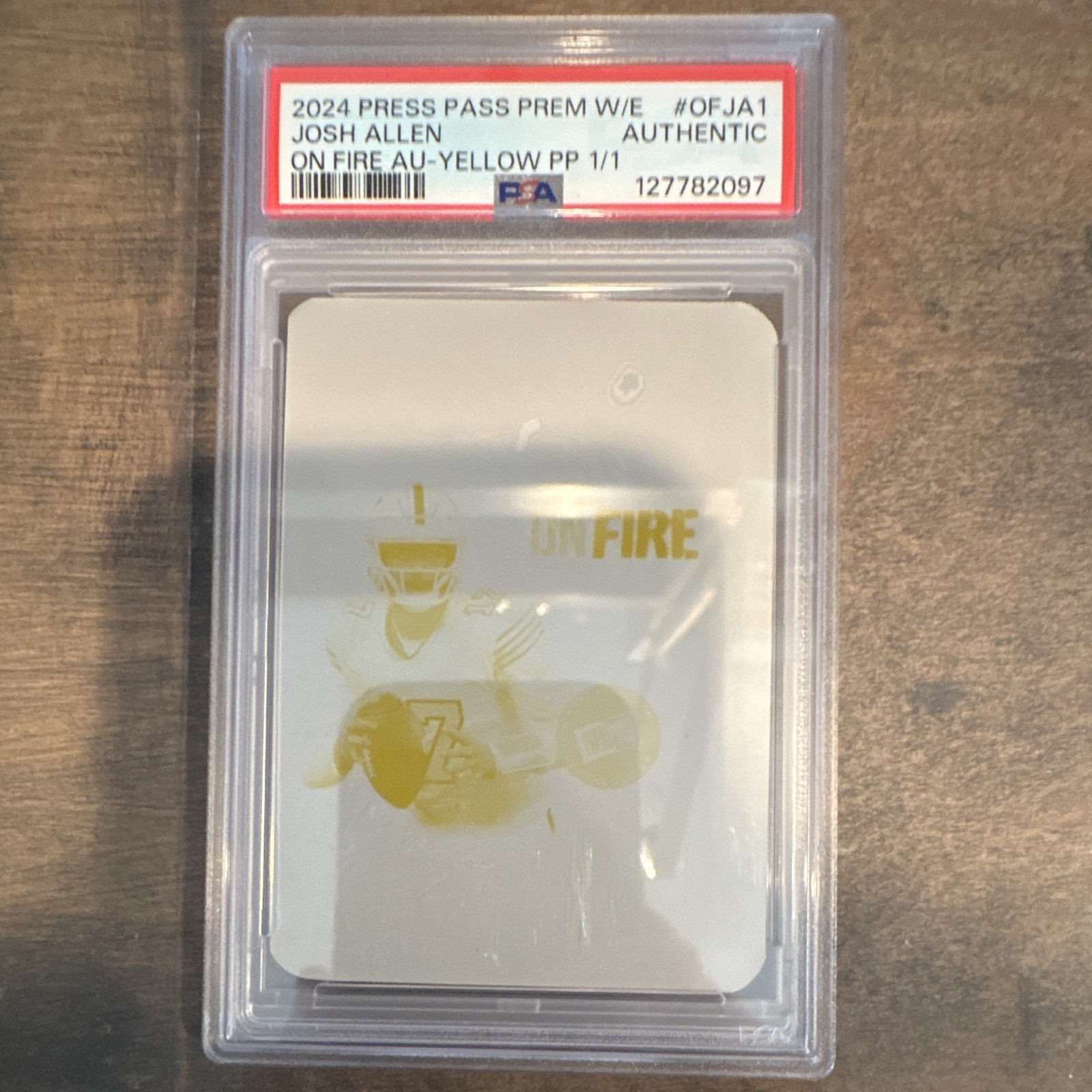 Leaf 2024 Press Pass Premium Josh Allen On Fire Yellow Plate 1/1 #OF-JA1 PSA