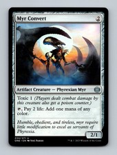 Myr Convert Phyrexia: All Will Be One Non-Foil MTG NM