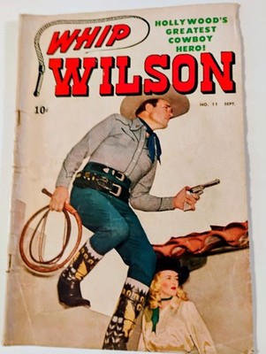 Whip Wilson #11 (Marvel Comics September 1950)