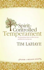 Spirit-Controlled Temperament - Paperback By LaHaye, Tim - VERY GOOD