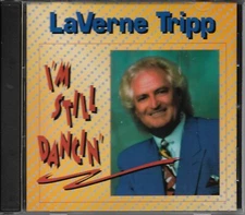 LaVERNE TRIPP...."I'M STILL DANCIN'".........RARE HTF OOP GOSPEL CD