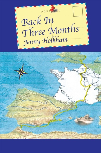 Back in Three Months by Jenny Holkham (Paperback Book)