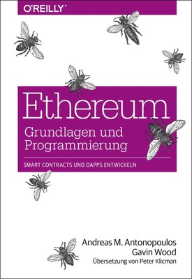 Ethereum - Grundlagen und Programmierung | Smart Contracts und DApps entwickeln