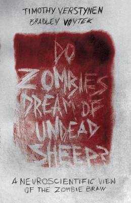 Träumen Zombies von untoten Schafen?, Timothy Verstyn