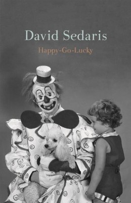 David Sedaris Happy-Go-Lucky