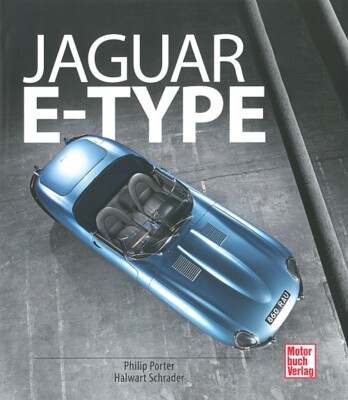 Porter: Jaguar E-Type Pracht-Bildband/Handbuch/Modelle/Technik/Fotos/Bilder/Buch