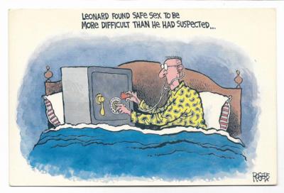 COMIC~LEONARD FOUND SAFE SEX TO BE MORE DIFFICULT THAN HE HAD EXPECTED -1989