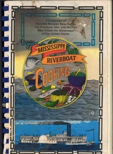 A Taste of Mississippi Riverboat Cooking Cookbook acceptable shape complete text