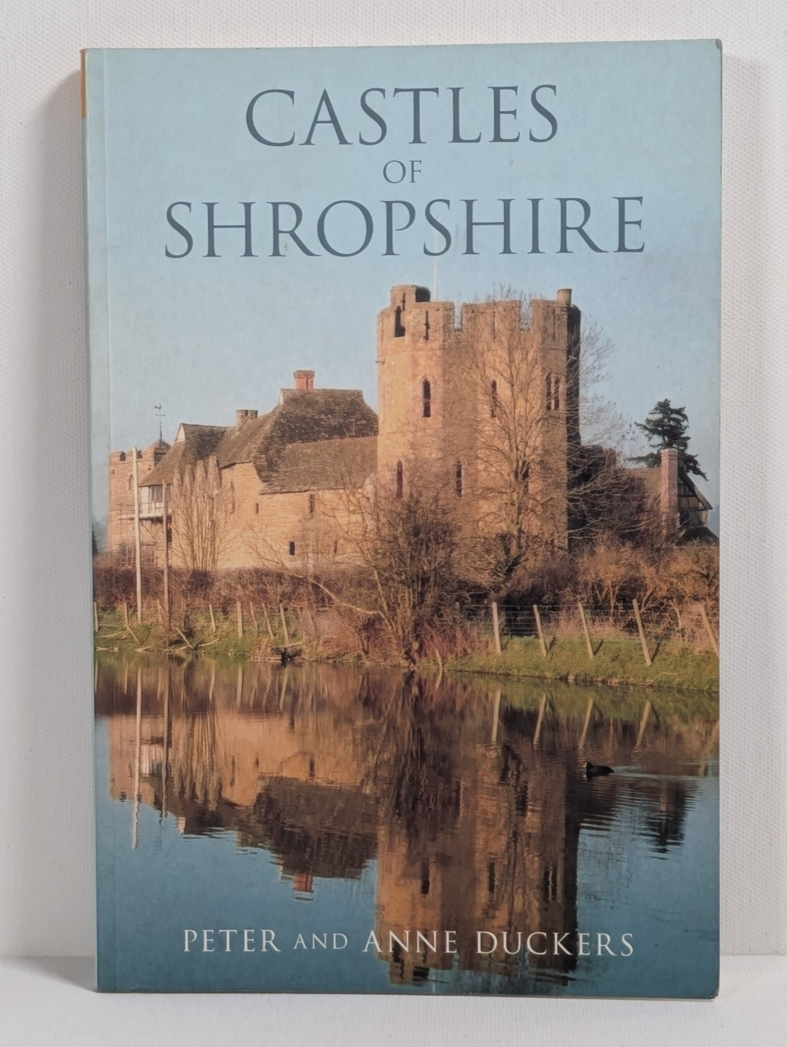 Castles of Shropshire Paperback Peter Duckers Local History