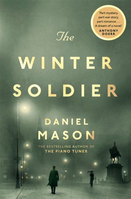 The Winter Soldier by Daniel Mason - 9780330458337 - Image 4