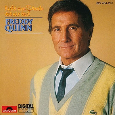 Freddy Quinn - LP - Nicht eine Stunde tut mir leid (1985)
