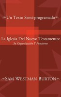Sam Westman Burton | La Iglesia Del Nuevo Testamento | Buch | Spanisch (2003)