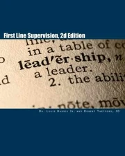 First Line Supervision, 2d Edition - Paperback, by Harris Jr. Dr. - Acceptable n