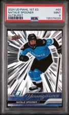 NATALIE SPOONER Rookie PSA 9 #63 2024-25 Upper Deck PWHL 1st Edition Outburst
