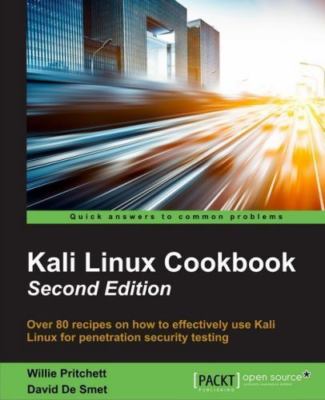 Kali Linux Cookbook - Second Edition, Brand New, Free shipping in the US