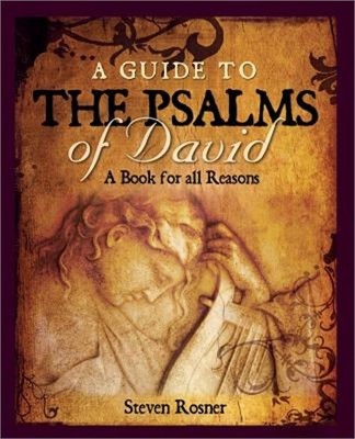 A Guide to the Psalms of David: A Book for all Reasons (Paperback or Softback)