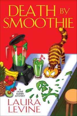 Death by Smoothie by Laura Levine: New