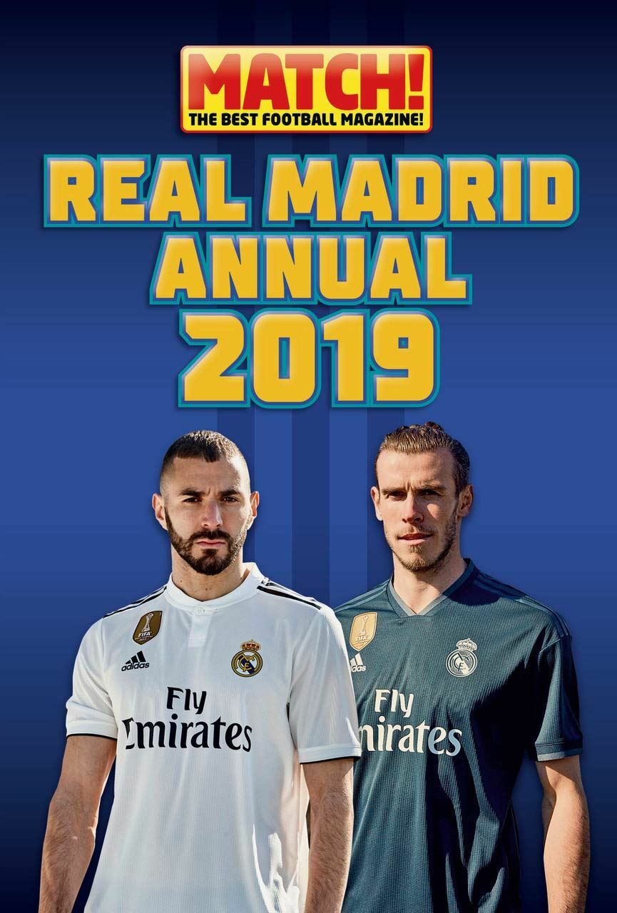 Real Madrid Official 2019 Annual Match! Brand New Football Book