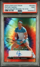 2024 LEAF ELECTRUM AUTOS SILVER BOARD TIE-DYE ETCH #BARN1 RAFAEL NADAL 6/9 PSA 9