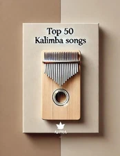 Kalimba Songbook: TOP 50 Kalimba Songs for kalimba in C 17 keys 8,5x11 by Faik C