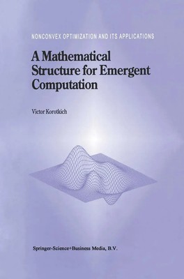 Victor Korotkikh | A Mathematical Structure for Emergent Computation | Buch