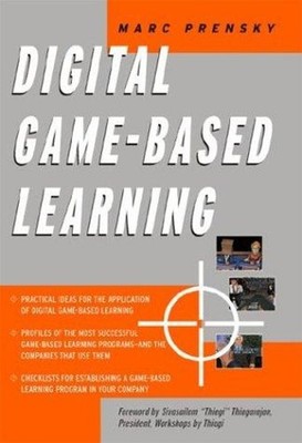 Digital Game-Based Learning Marc Prensky